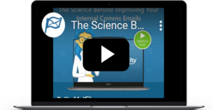 The Science Behind Improving Your Internal Comms Emails