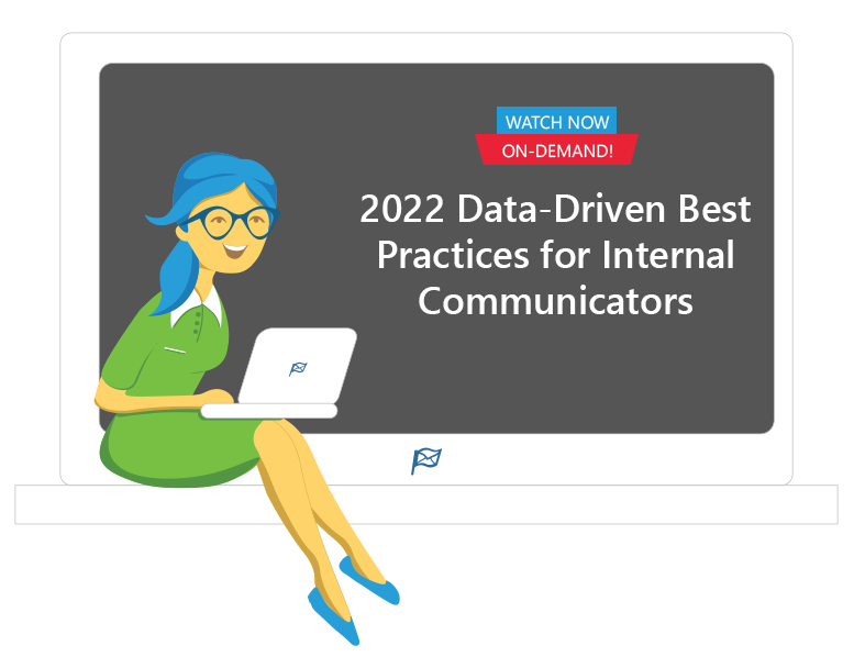 2022 Data-Driven Best Practices for Internal Communicators