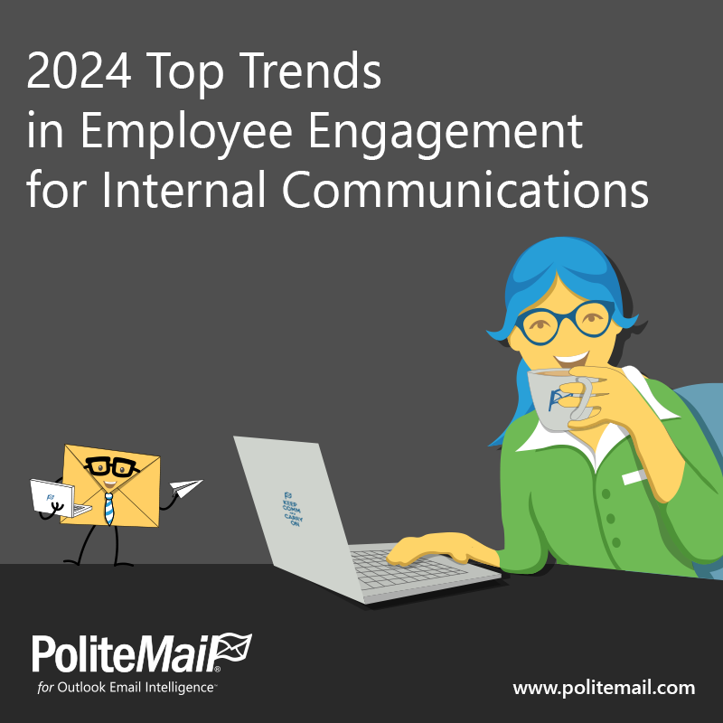 2024 Top Trends in Employee Engagement for Internal Communications